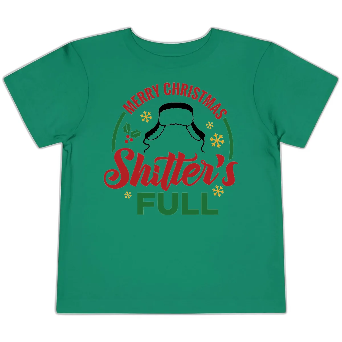 Christmas Shitter's Full Graphic Toddler T-Shirt in Kelly